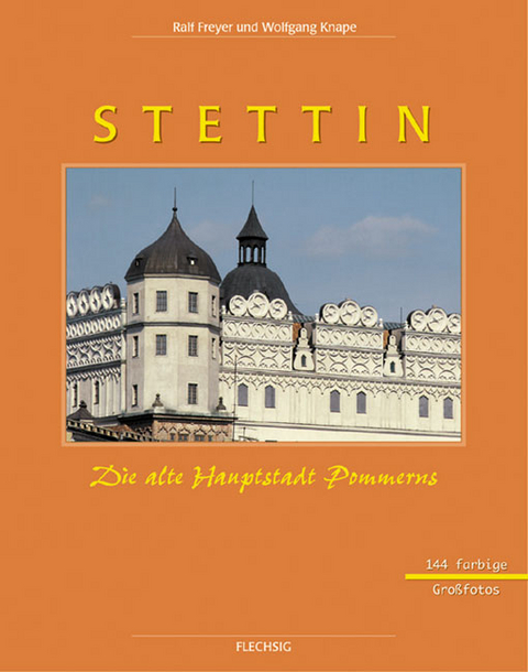 Stettin - Wolfgang Knape