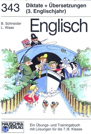 Englisch / Diktate und Übersetzungen (3. Englischjahr)