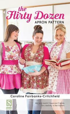 The Flirty Dozen Apron Pattern