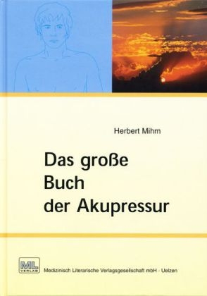 Das große Buch der Akupressur