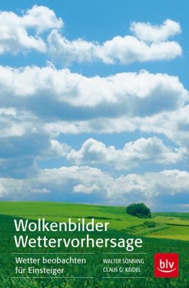 Wolkenbilder Wettervorhersage
