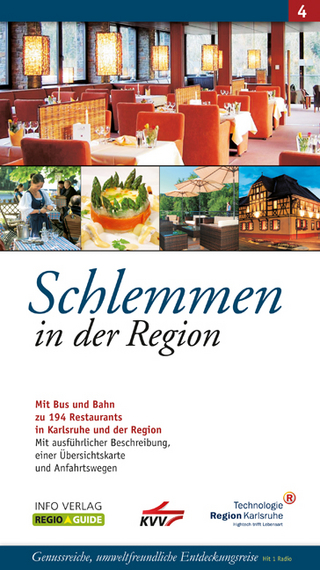 Schlemmen in der Region 4