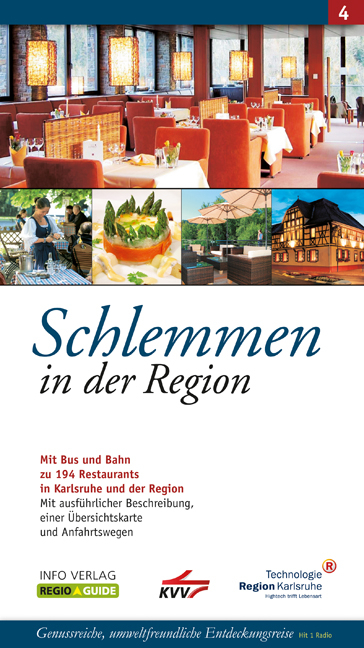 Schlemmen in der Region 4