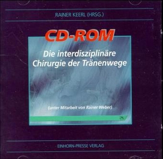 Die interdisziplinäre Chirurgie der Tränenwege