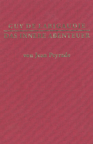 Guy de Larigaudie - das innere Abenteuer