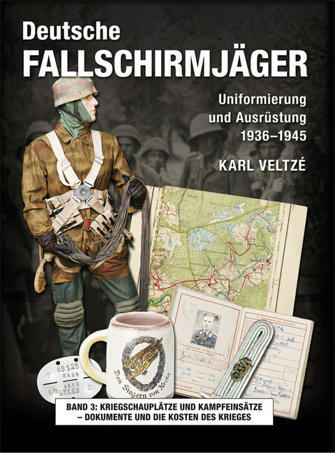 Deutsche Fallschirmj&auml;ger - Karl Veltz&eacute;