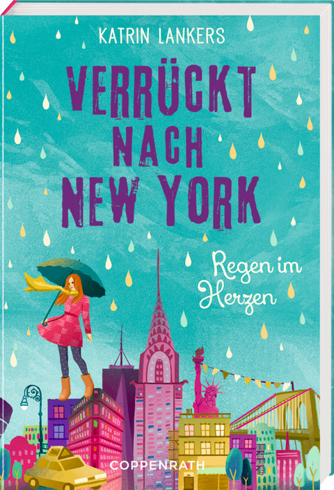 Verr&uuml;ckt nach New York (Bd. 3) - Katrin Lankers