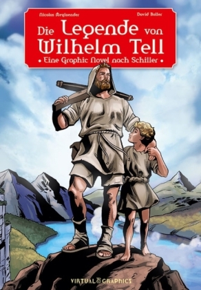 Die Legende von Wilhelm Tell - David Boller