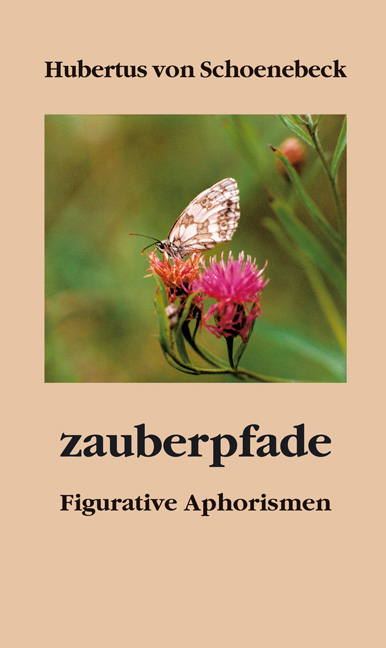 Zauberpfade - Hubertus von Schoenebeck