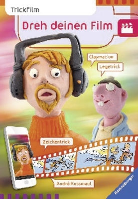 Dreh deinen Film: Trickfilm - Andr&eacute; Kussmaul