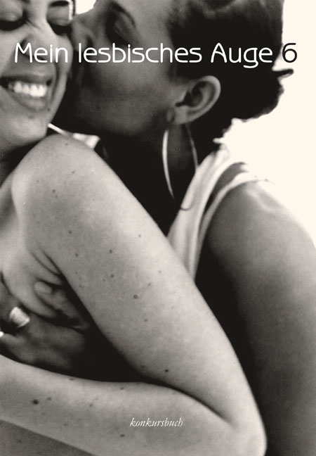 Mein lesbisches Auge 6 - Laura Meritt
