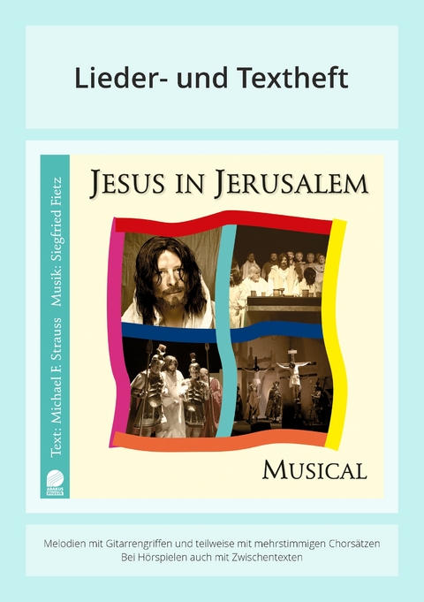 Jesus in Jerusalem - Siegfried Fietz, Michael Strauss