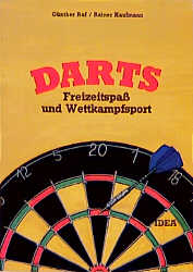 Darts für Anfänger und Fortgeschrittene