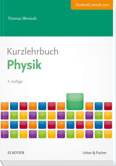 Kurzlehrbuch Physik - Thomas Wenisch