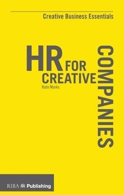 HR for Creative Companies - Kate Marks