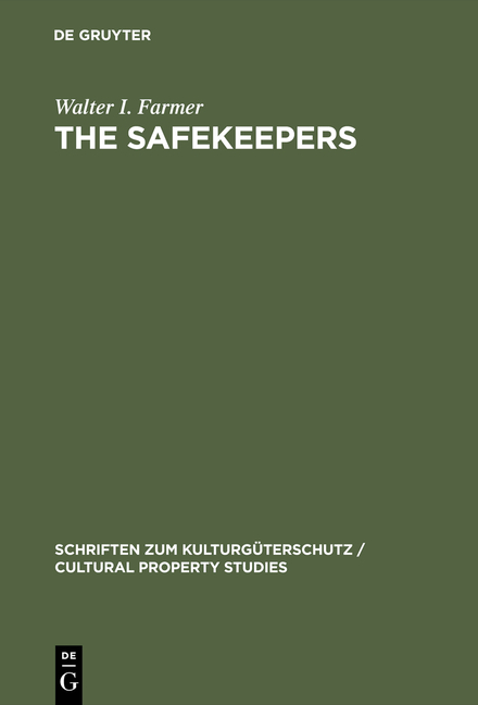 The Safekeepers - Walter I. Farmer