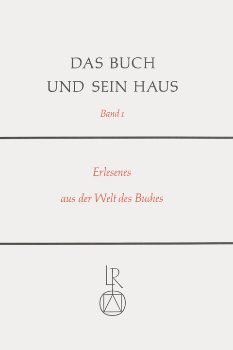 Das Buch und sein Haus - 
