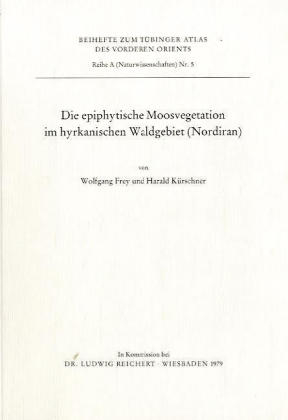 Die epiphytische Moosvegetation im hyrkanischen Waldgebiet (Nordiran)