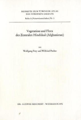 Vegetation und Flora des Zentralen Hindukus (Afghanistan)
