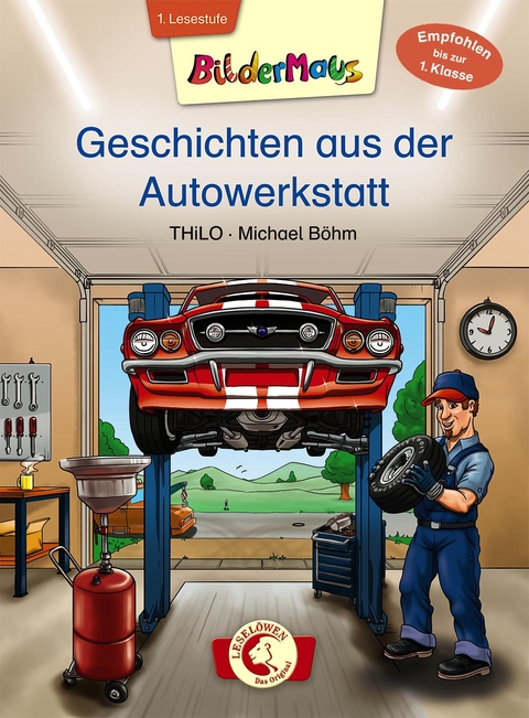 Bildermaus - Geschichten aus der Autowerkstatt -  Thilo