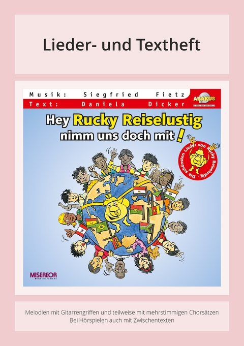 Hey Rucky Reiselustig, nimm uns doch mit! - Siegfried Fietz, Daniela Dicker