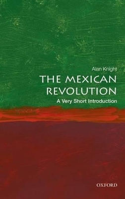 The Mexican Revolution - Alan Knight