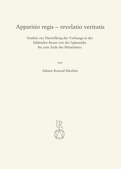 Apparitio regis &ndash; revelatio veritatis - Johann Konrad Eberlein