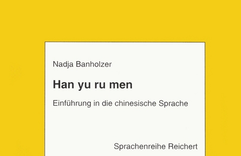 Han yu rumen. Kassette zum Lehrgang - Nadja Banholzer