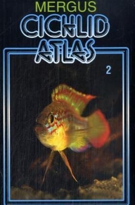 Cichlid Atlas Vol. 2