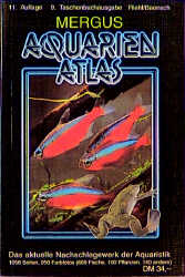 Aquarienatlas - Deutsche Ausgabe. Das umfassende Kompaktwerk über...