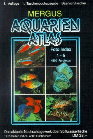 Aquarienatlas - Gero W Fischer, Hans A Baensch
