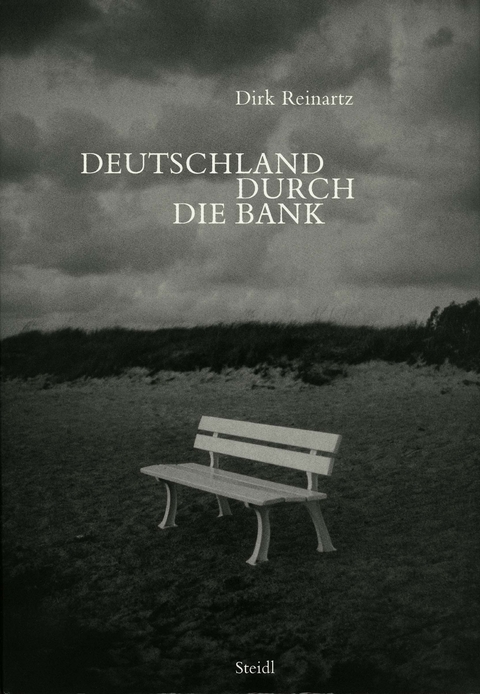 Deutschland durch die Bank - Dirk Reinartz