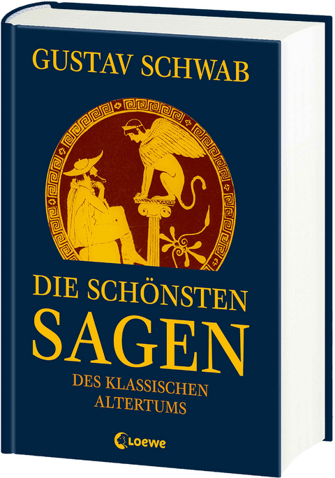 Die sch&ouml;nsten Sagen des klassischen Altertums - Gustav Schwab