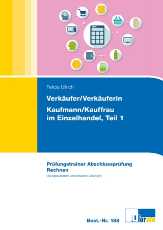Verkäufer/-in und Kaufmann/Kauffrau im Einzelhandel Teil 1