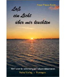 Lass ein Licht &uuml;ber mir leuchten -  Timm-Bortz Betra