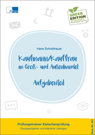 Kaufmann/Kauffrau im Groß- und Außenhandel