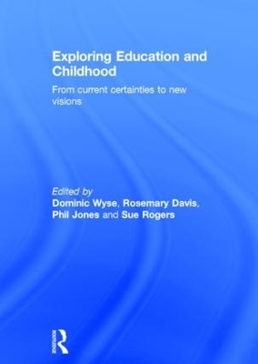 Exploring Education and Childhood - 