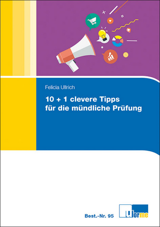 Zehn clevere Tipps für die mündliche Prüfung