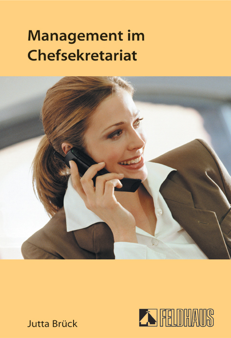 Management im Chefsekretariat - Jutta Br&uuml;ck