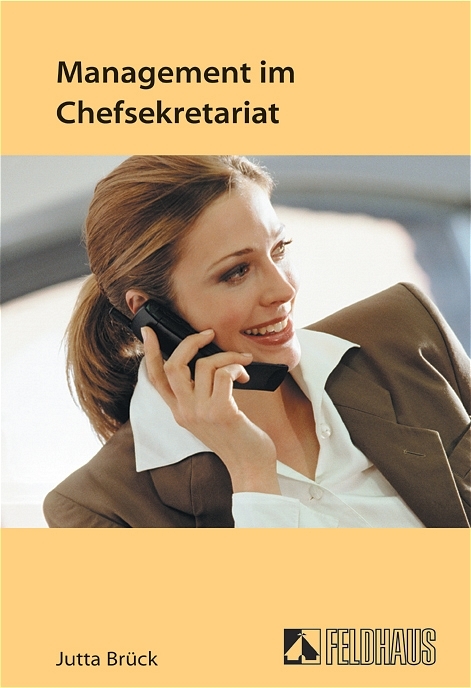 Management im Chefsekretariat - Jutta Br&uuml;ck