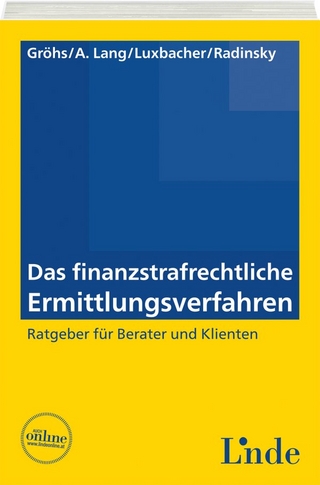 Das finanzstrafrechtliche Ermittlungsverfahren