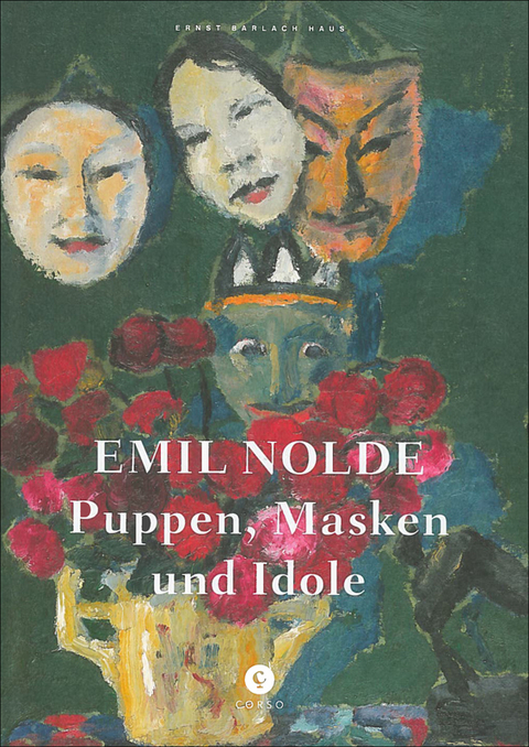 Puppen, Masken und Idole - Emil Nolde