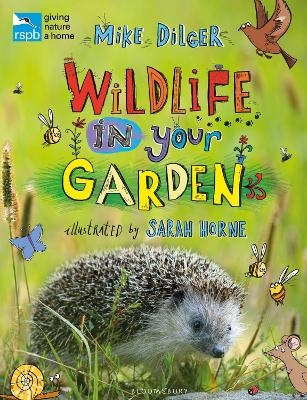 RSPB Wildlife in Your Garden - Mike Dilger