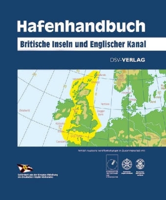 Hafenhandbuch Britische Inseln und Englischer Kanal