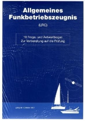 Allgemeines Funkbetriebszeugnis (LRC)
