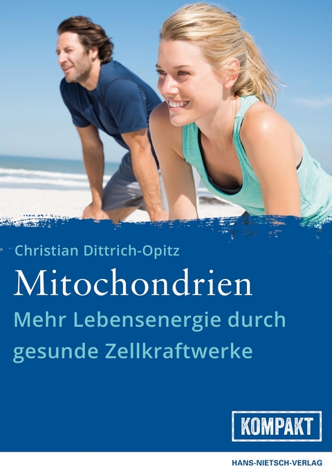 Mitochondrien -  Christian Dittrich-Opitz