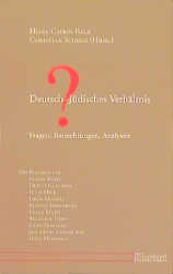 Deutsch-j&uuml;disches Verh&auml;ltnis? - Heike K Bala, Christian Scholz