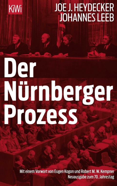 Der N&uuml;rnberger Proze&szlig; - Joe J. Heydecker, Johannes Leeb