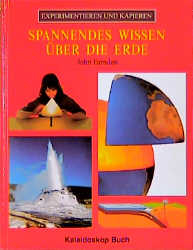 Spannendes Wissen über die Erde