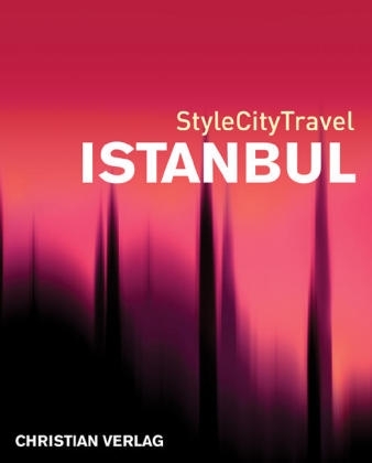 StyleCityTravel Istanbul - Damia K&uuml;rkl&uuml;, Zeynep Yener